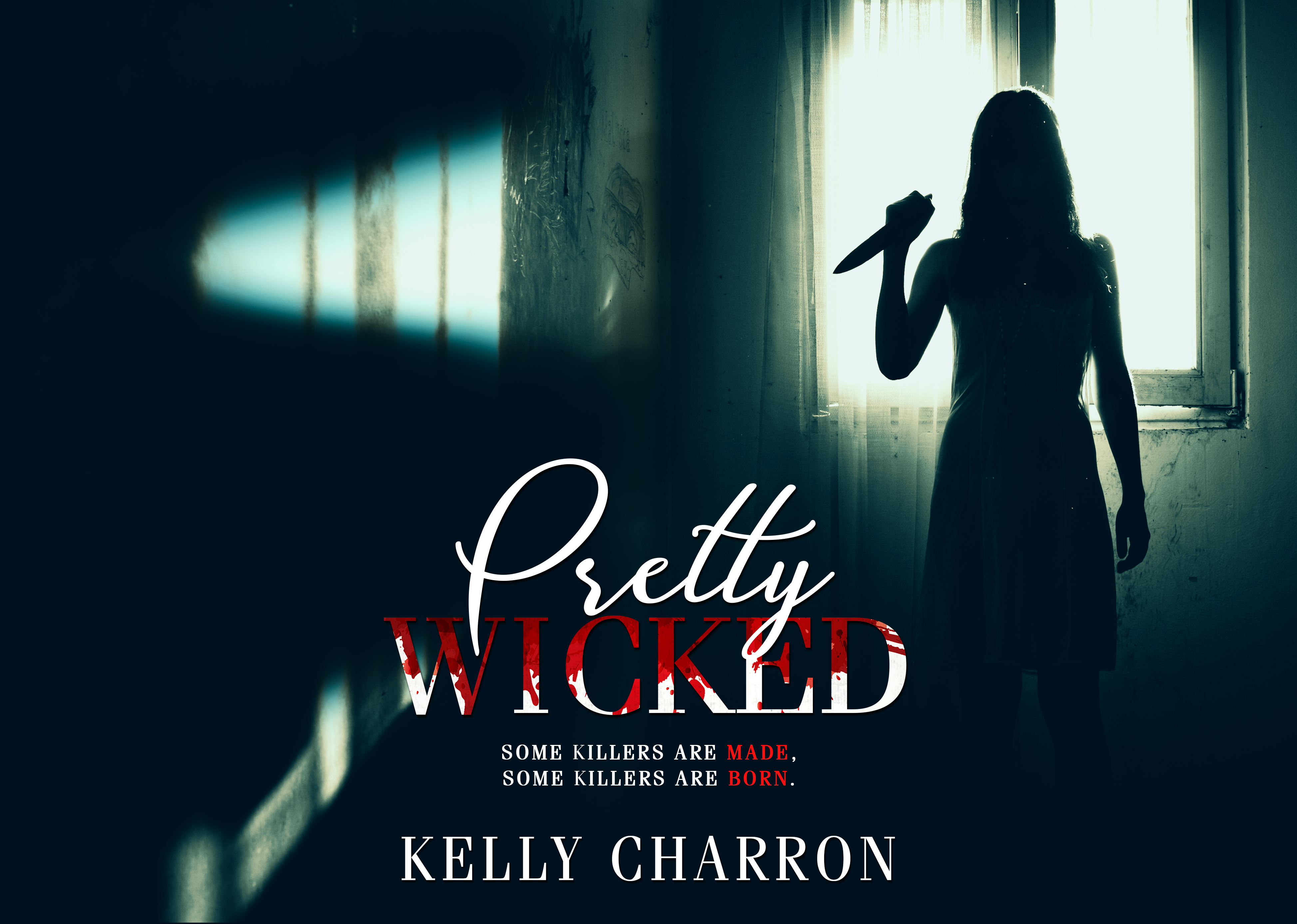 Pretty Wicked by Kelly Charron
